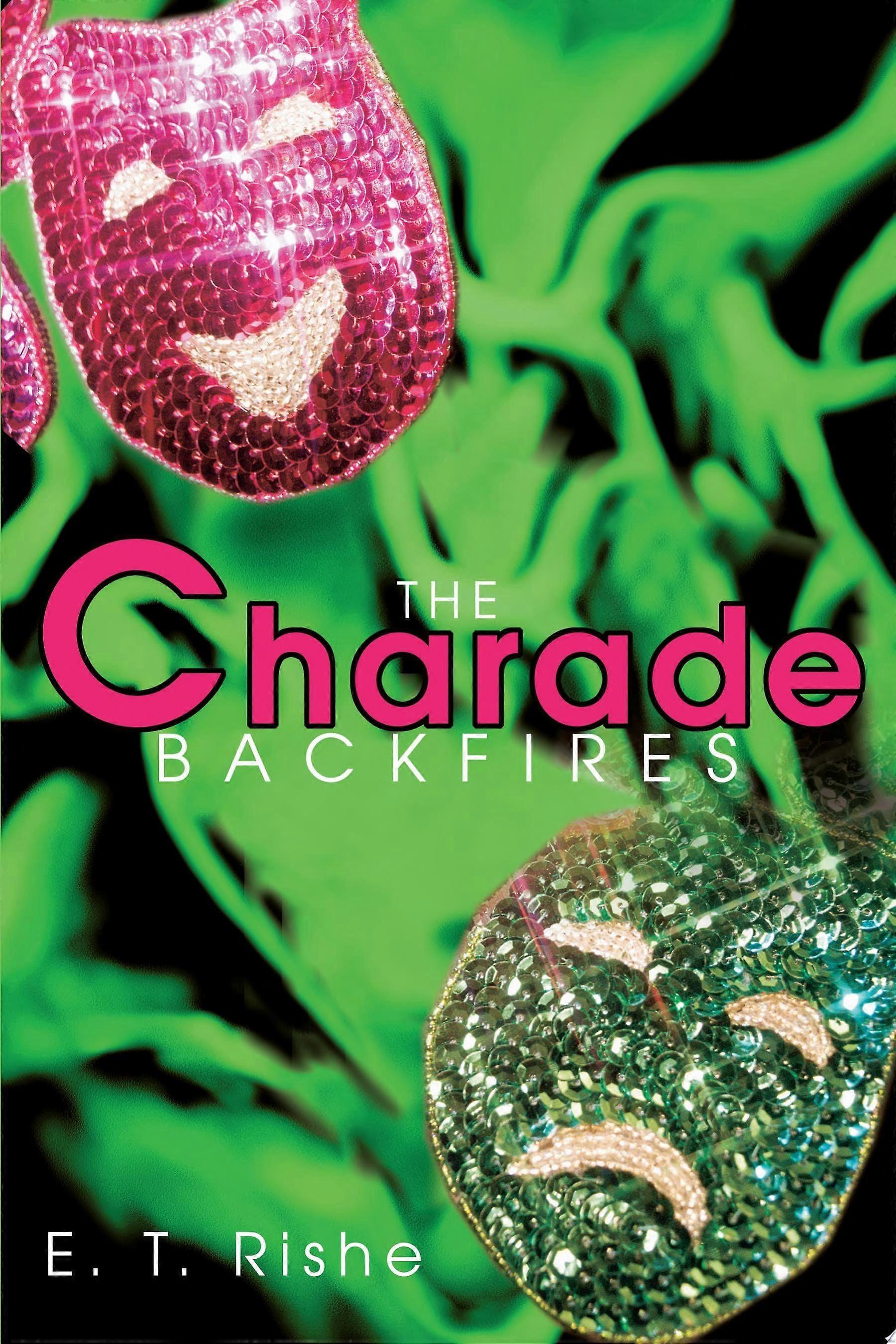 The Charade Backfires