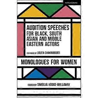 Monólogos para audições de atores negros do sul da Ásia e do Oriente Médio - Bloomsbury Publishing PLC