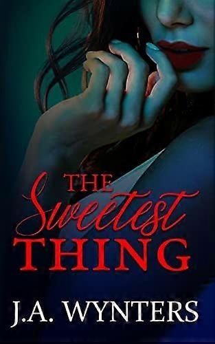 The sweetest thing