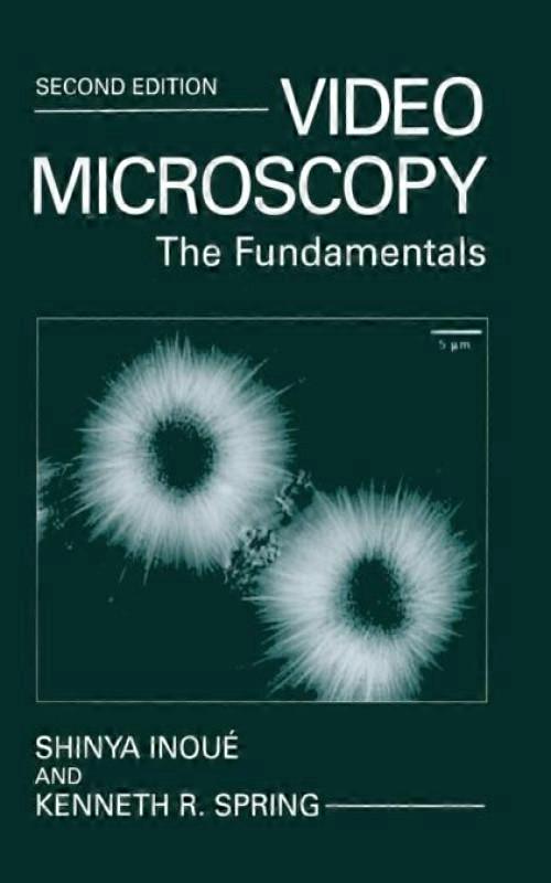 Video Microscopy The Fundamentals