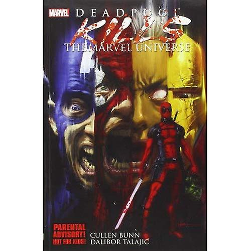 Deadpool dræber Marvel universet (Deadpool (unummererede))
