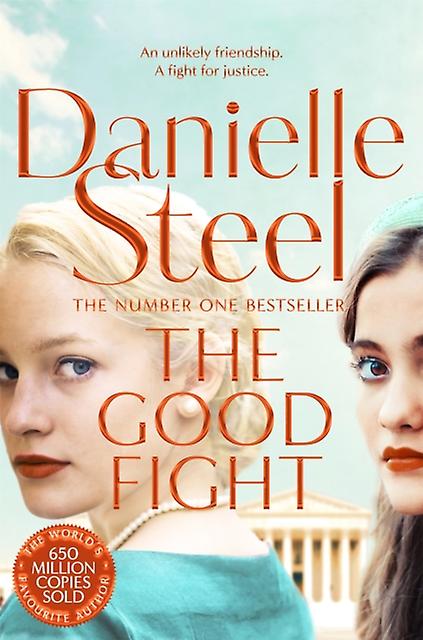 The Good Fight by Danielle Steel Paperback