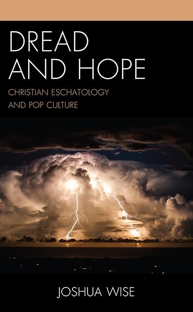 Dread And Hope by Joshua Wise Paperback Book
