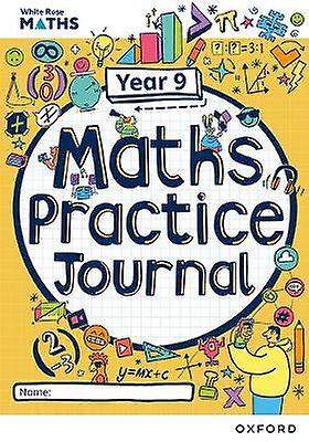 White Rose Maths Practice Journals Year 9 Workbook: Single Copy