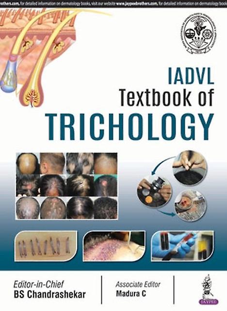 Iadvl Textbook Of Trichology by BS Chandrashekar Paperback Book