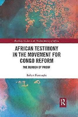 African Testimony in the Movement for Congo Reform