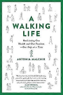 A Walking Life