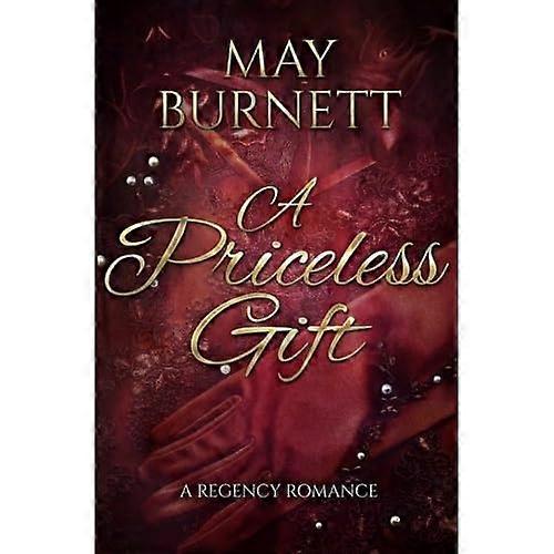 A Priceless Gift: A Regency Romance