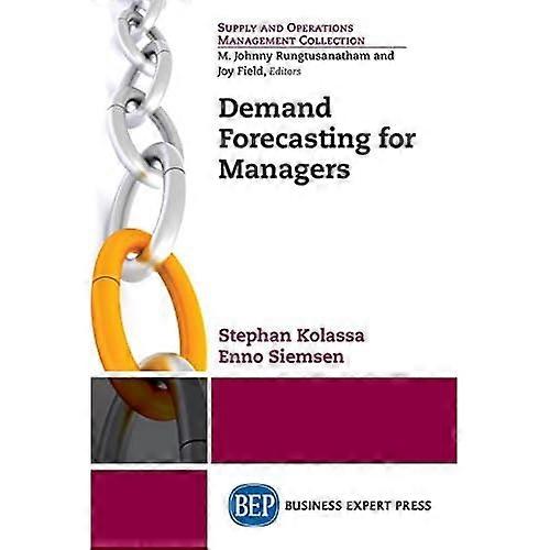 Demand Forecasting for Managers