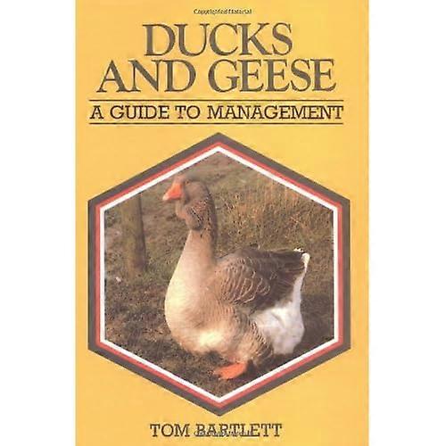 Ankor och gäss: Guide till Management