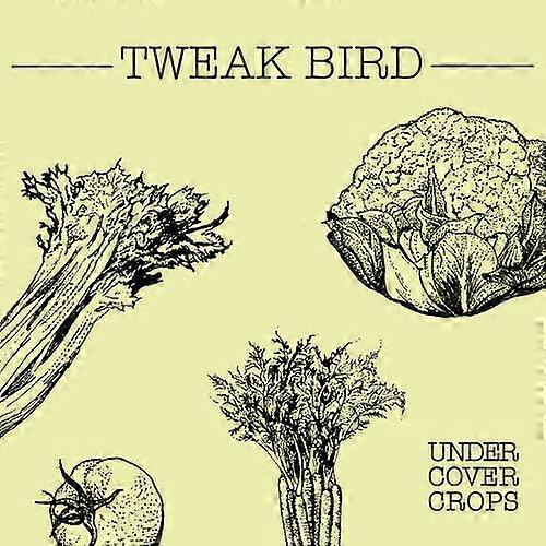 Tweak Bird Undercover Crops CD (2012)