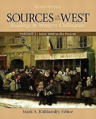 Sources of the West Volume 2