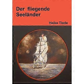 Der Fliegende Seelander