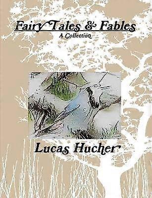 Fairy Tales and Fables