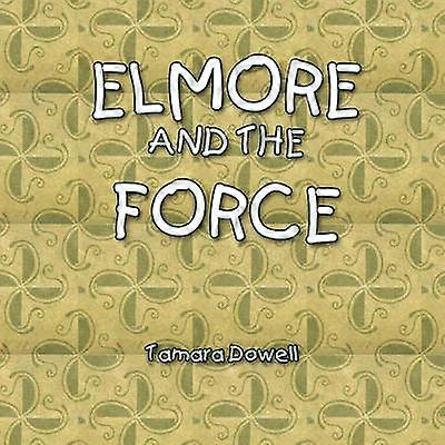 Elmore and the Force