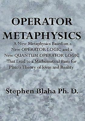 Operator Metaphysics