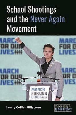 Kouluampumiset ja Never Again -liike