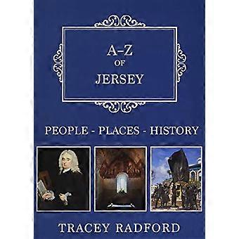 A Z of Jersey Places People History