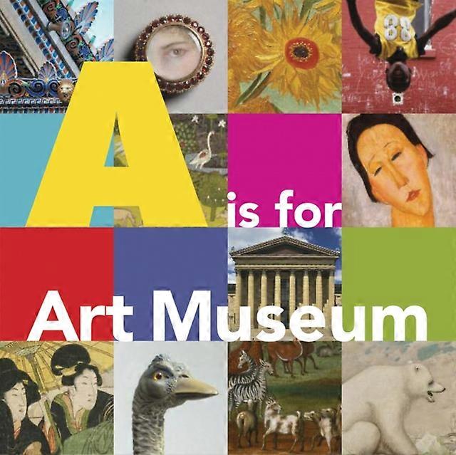 A Is For Art Museum by Marla K. Shoemaker Hardback Book