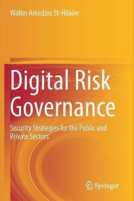 Digital Risk Governance by Walter Amedzro StHilaire Paperback