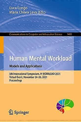 Human Mental Workload Models And Applications Paperback