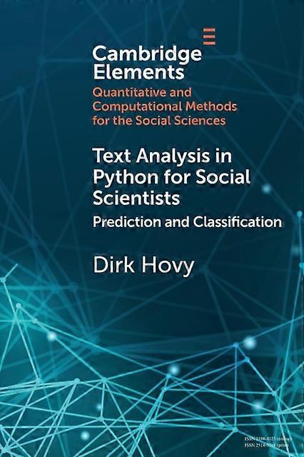 Text Analysis In Python For Social Scientists - Dirk Hovy - Paperback - English Book - Data capture and analysis