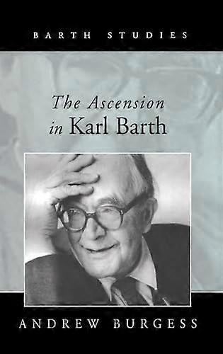 The Ascension in Karl Barth