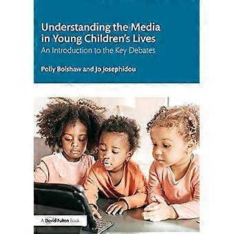 Die Medien im Leben kleiner Kinder verstehen: Eine Einführung in die wichtigsten Debatten