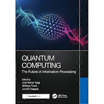 Kwantumcomputing: de toekomst van informatieverwerking