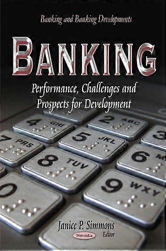 Banking (Banking and Banking Developments)