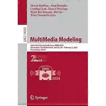 Multimedia Modeling 30th International Conference Mmm 2024 Amsterdam Th - Springer Nature B.V