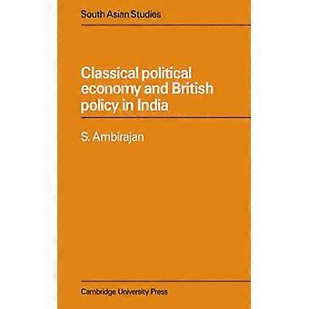 Economia Política Clássica e a Política Britânica na Índia - S. Ambirajan - Brochura - Livro em Inglês - História
