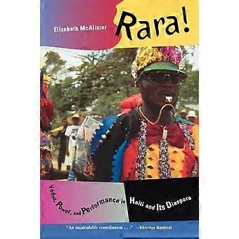 Rara Vodou Power And Performance In Haiti And Its Diaspora - Elizabeth McAlister - Paperback - en Book
