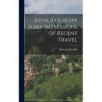 Invalid Europe Some Impressions Of Recent Travel - Creative Media Partners LLC - Hardcover - English Book - History