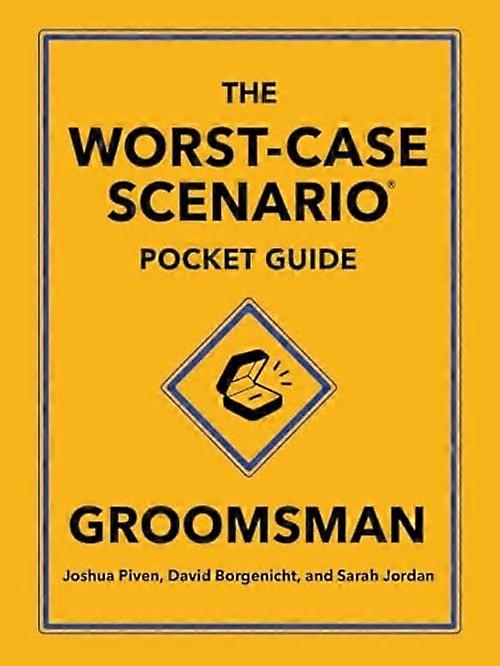 Worst-Case Scenario Pocket Guide: Groomsman