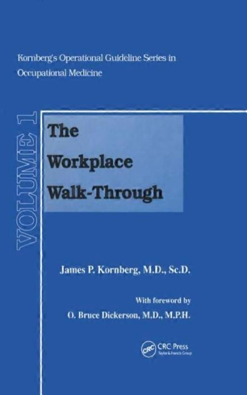 The Workplace Walk-through
