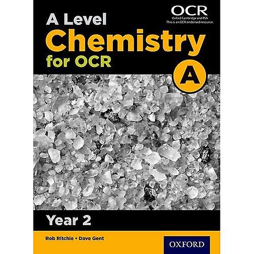 A Level Chemistry A for OCR Year 2 Student Book