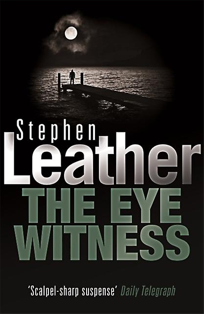 Eyewitness - Stephen Leather