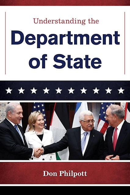 Understanding The Department Of State by Don Philpott Paperback Book