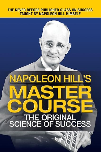 Napoleon Hills Master Course by Napoleon Hill Paperback Book