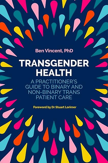 Transgender Health by Ben Vincent Paperback Book