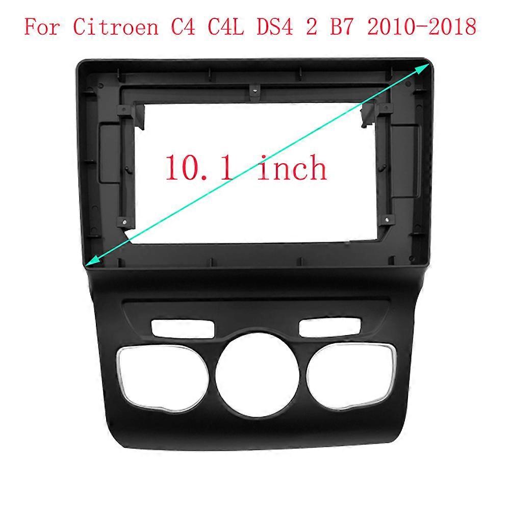 10 inch For Citroen C4 C4L DS4 2 B7 2010-2018 Frame Audio Adaptor Dash Trim Kits Facia Panel Radio Player screen 2 Din