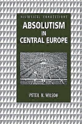 Absolutism in Central Europe