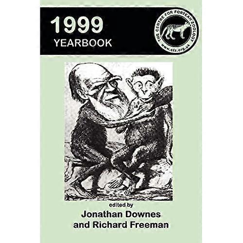 Centre for Fortean Zoology Yearbook 1999