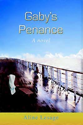 Gaby's Penance A novel