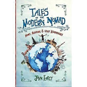 Tales of the Modern Nomad