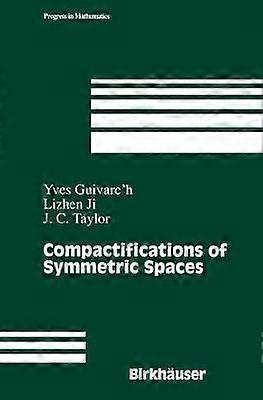 Compactificări ale spațiilor simetrice