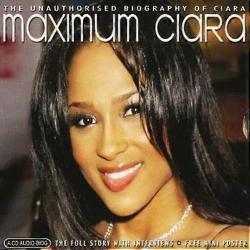 Maximum Ciara CD (2007) NOUVEAU