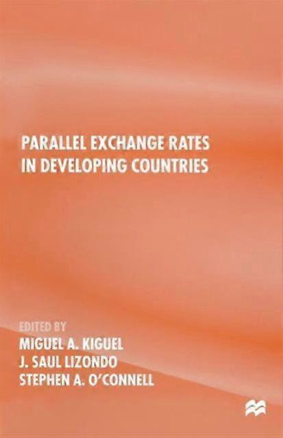 Parallel Exchange Rates In Developing Countries - Springer Nature B.V - Paperback - en Book