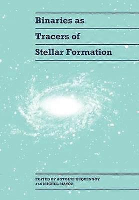 Binaries as Tracers of Stellar Formation